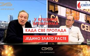U kriznim vremenima, kada sve propada, jedino zlato raste