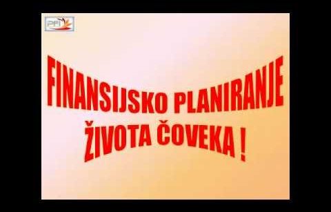 Finansijsko planiranje života čoveka