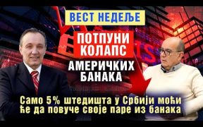 Vest Nedelje Potpuni kolaps banaka u Americi